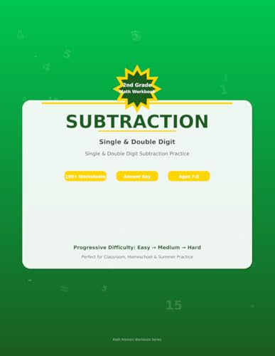 2nd Grade Math Workbook Subtraction: Single & Double Digit Practice (Ages 7-8)